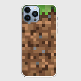 Чехол для iPhone 13 Pro Max с принтом ЗЕМЛЯ | DIRT | MINECRAFT в Петрозаводске,  |  | block | box | dirt | minecraft | pixels | texture | биом | блок | земля | майнкрафт | пиксели | пиксельный | текстура