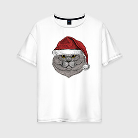 Женская футболка хлопок Oversize с принтом Новогодний котик в шапке в Петрозаводске, 100% хлопок | свободный крой, круглый ворот, спущенный рукав, длина до линии бедер
 | 2022 | christmas | new year | животные | звери | зверюшки | кавай | кот | котик | милота | милый | нг | новогодний | новый год | рождество