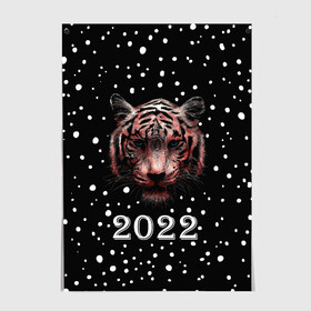 Постер с принтом New Year Immortal Tiger в Петрозаводске, 100% бумага
 | бумага, плотность 150 мг. Матовая, но за счет высокого коэффициента гладкости имеет небольшой блеск и дает на свету блики, но в отличии от глянцевой бумаги не покрыта лаком | 2022 | 22 | christmas | claus | deer | frost | immortal | new | santa | second | snow | spruce | symbol | team | three | tiger | tree | twenty | winter | year | второй | год | года | двадать | дед | елка | ель | зима | клаус | мороз | нового