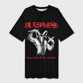 Платье-футболка 3D с принтом Blasphemy  Victory в Петрозаводске,  |  | black | black metal | blasphemy | death metal | metal | бласфеми | блэк | блэк металл | дэт металл | металл