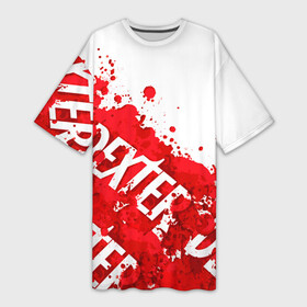 Платье-футболка 3D с принтом Декстер, пятна крови в Петрозаводске,  |  | dexter | декстер | декстер морган | кровавый | кровь | маниак | мясник из бейхарбор | потёки | правосудие декстера | пятна крови | сериалы