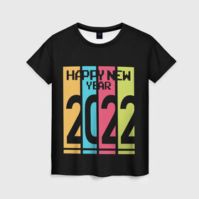 Женская футболка 3D с принтом Просто и со вкусом 2022 новый год в Петрозаводске, 100% полиэфир ( синтетическое хлопкоподобное полотно) | прямой крой, круглый вырез горловины, длина до линии бедер | new year | tiger | год тигра | новый год | праздник | с новым годом | тигр
