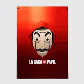 Постер с принтом СЕРИАЛ БУМАЖНЫЙ ДОМ LA CASA DE PAPEL в Петрозаводске, 100% бумага
 | бумага, плотность 150 мг. Матовая, но за счет высокого коэффициента гладкости имеет небольшой блеск и дает на свету блики, но в отличии от глянцевой бумаги не покрыта лаком | bella ciao | la casa de papel | бумажный дом | ла каса де | ла каса де папель | ла каса де пепел | лакаса | сериал | фильм