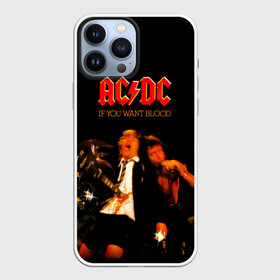 Чехол для iPhone 13 Pro Max с принтом If You Want Blood Youve Got It   AC DC в Петрозаводске,  |  | ac dc | acdc | angus young | австралийская | альбом | ангус янг | ас дс | асдс | блюз | крис слэйд | метал | молния | музыка | певец | рок группа | рокнролл | стиви янг | хард | хардрок | эксл роуз