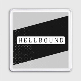 Магнит 55*55 с принтом HELLBOUND - Полосы в Петрозаводске, Пластик | Размер: 65*65 мм; Размер печати: 55*55 мм | bound | hell | hellbound | netflix | series | ада | зов | корейский | культура | монстры | поп | сериал | сериалы