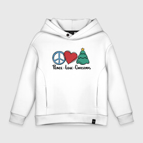 Детское худи Oversize хлопок с принтом Peace Love and Christmas в Петрозаводске, френч-терри — 70% хлопок, 30% полиэстер. Мягкий теплый начес внутри —100% хлопок | боковые карманы, эластичные манжеты и нижняя кромка, капюшон на магнитной кнопке | art | christmas | drawing | heart | love | new year | peace | tree | арт | елка | любовь | мир | новый год | рисунок | рождество | сердце