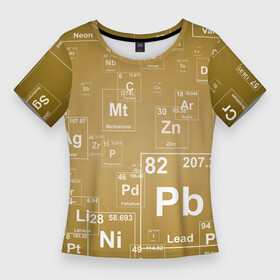 Женская футболка 3D Slim с принтом Pb  таблица Менделеева в Петрозаводске,  |  | pb | для физиков | для химиков | менделеев | наука | песочные | свинец | студентам | таблица менделеева | физика | химия