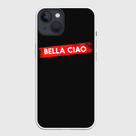 Чехол для iPhone 13 с принтом BELLA CIAO (БУМАЖНЫЙ ДОМ) в Петрозаводске,  |  | bella | bells | casa | ciao | de | el | jingle | la | moscow | netflix | papel | professor | resistencia | tokio | viva | бумажный | дом | профессор