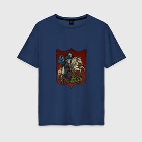 Женская футболка хлопок Oversize с принтом Герб Москвы by Gniedmann в Петрозаводске, 100% хлопок | свободный крой, круглый ворот, спущенный рукав, длина до линии бедер
 | герб | москва | рок | россия | святойгеоргий