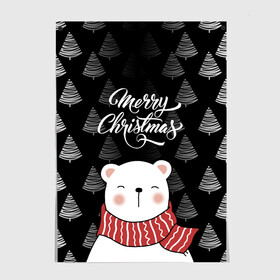 Постер с принтом MERRY CHRISTMAS BEARS в Петрозаводске, 100% бумага
 | бумага, плотность 150 мг. Матовая, но за счет высокого коэффициента гладкости имеет небольшой блеск и дает на свету блики, но в отличии от глянцевой бумаги не покрыта лаком | 2021 | 2022 | new year | деда мороза | зима | к нам приходит | как у всех | костюм | медвежонок | мишка | новогодний | новый год | праздник | рекомендации | рождество | снег | снежинки | снежок | узор | хочу