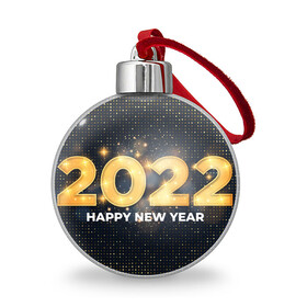 Ёлочный шар с принтом Happy New Year 2022 в Петрозаводске, Пластик | Диаметр: 77 мм | 2022 | background | christmas | glare | gold | new year | texture | блики | золото | новый год | рождество | текстура | фон