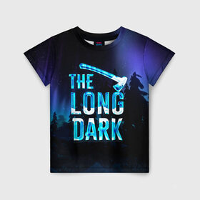 Детская футболка 3D с принтом The Long Dark Logo в Петрозаводске, 100% гипоаллергенный полиэфир | прямой крой, круглый вырез горловины, длина до линии бедер, чуть спущенное плечо, ткань немного тянется | alaska | long dark | the long dark | аляска | выживание | длинная тьма | долгая тьма | игра long dark