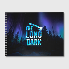 Альбом для рисования с принтом The Long Dark Logo в Петрозаводске, 100% бумага
 | матовая бумага, плотность 200 мг. | alaska | long dark | the long dark | аляска | выживание | длинная тьма | долгая тьма | игра long dark
