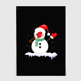 Постер с принтом Cartoon Dab Snowman в Петрозаводске, 100% бумага
 | бумага, плотность 150 мг. Матовая, но за счет высокого коэффициента гладкости имеет небольшой блеск и дает на свету блики, но в отличии от глянцевой бумаги не покрыта лаком | 2022 | 22 | cartoon | christmas | dab | dub | mult | new | notes | scarf | snow | snowman | snowy | woman | year | баба | год | даб | мультяшный | новый | очки | рождество | снег | снеговик | снежная | шарф