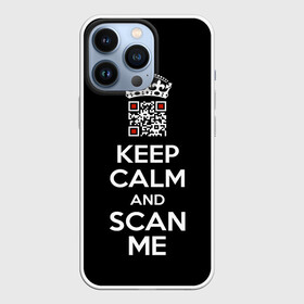 Чехол для iPhone 13 Pro с принтом Keep calm and scan me: fuck off в Петрозаводске,  |  | crown | cute | keep calm and scan me | qr code | qr код | royal motto | королевский девиз | корона | милый | пошел ты | успокойся и просканируй меня