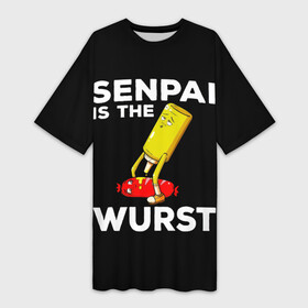Платье-футболка 3D с принтом SENPAI IS THE WURST сосиска и горчичка в Петрозаводске,  |  | ahegao | anime | kawai | kowai | manga | oppai | otaku | sempai | senpai | sugoi | waifu | yandere | аниме | ахегао | вайфу | ковай | манга | отаку | семпай | сенпай | тренд
