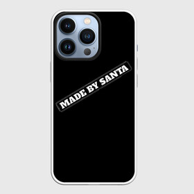 Чехол для iPhone 13 Pro с принтом Made by Santa в Петрозаводске,  |  | 2022 | в топе | в тренде | новинка | новый год | новый год2022 | популярное | санта | санта клаус | сделано дедом морозом | сделано сантой | чб | чёрное на белом