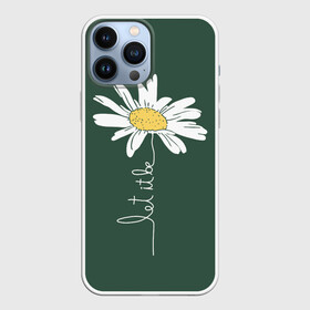 Чехол для iPhone 13 Pro Max с принтом let it be   будь как будет в Петрозаводске,  |  | chamomile | flower | let it be | white petals | wildflower | белые лепестки | будь как будет | полевой цветок | ромашка | цветок