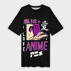 Платье-футболка 3D с принтом I love ANIME иероглифы в Петрозаводске,  |  | ahegao | anime | kawai | kowai | manga | oppai | otaku | sempai | senpai | sugoi | waifu | yandere | аниме | ахегао | вайфу | ковай | манга | отаку | семпай | сенпай | тренд
