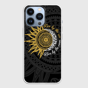 Чехол для iPhone 13 Pro с принтом Live by the sun Love by the moon в Петрозаводске,  |  | fusion | live by the sun | love by the moon | moon | ornament | pattern | sun | жизнь под солнцем | луна | любовь под луной | орнамент | слияние | солнце | узор