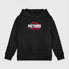 Детское худи Oversize хлопок с принтом Metroid Dread   Red Planet. в Петрозаводске, френч-терри — 70% хлопок, 30% полиэстер. Мягкий теплый начес внутри —100% хлопок | боковые карманы, эластичные манжеты и нижняя кромка, капюшон на магнитной кнопке | Тематика изображения на принте: adventure | computer game | logo | metroid dread | planet | red planet | space | компьютерная игра | космос | красная планета | логотип | метройд дреад | планета | приключения