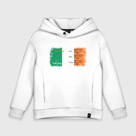 Детское худи Oversize хлопок с принтом Флаг Ирландии. в Петрозаводске, френч-терри — 70% хлопок, 30% полиэстер. Мягкий теплый начес внутри —100% хлопок | боковые карманы, эластичные манжеты и нижняя кромка, капюшон на магнитной кнопке | color codes | ireland | irish flag | города | европа | зеленый | ирландия | ирландский флаг | оранжевый | путешествие | страны | триколор | туризм | флаг