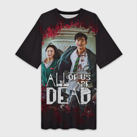 Платье-футболка 3D с принтом Choi Nam Ra and Lee Su Hyeok в Петрозаводске,  |  | all of us are dead | zombie | дорама | зомбаки | зомби | корейская дорама | корейцы | мы все мертвы | сериал мы все мертвы | сериал про зомби | сериалы