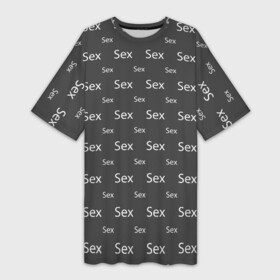 Платье-футболка 3D с принтом SEX СЕКС SEX в Петрозаводске,  |  | erotic | femdom | love | playboy | для влюбленных | любовь | отн | плейбой | подарок любви | поцелуй | романтика | садо мазо | свидание | страсть | ф