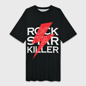 Платье-футболка 3D с принтом ROCK STAR KILLER в Петрозаводске,  |  | anarchy | garage | hard rock | metal | music | punk rock | punks not dead | rock music | rocker | rocknroll | анархия | гаражный рок | гитара | гранж | металл | музыка | панк рок | рок музыка | рок н ролл | рокер | трэш метал | тяжелый рок | хард рок
