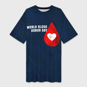 Платье-футболка 3D с принтом Ритм крови в Петрозаводске,  |  | Тематика изображения на принте: благотворительность | донорм | кровь | медицина | надпись | ритм
