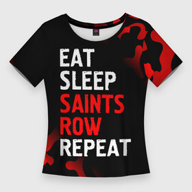 Женская футболка 3D Slim с принтом Eat Sleep Saints Row Repeat  Камуфляж в Петрозаводске,  |  | eat sleep saints row repeat | logo | row | saints | игра | игры | камуфляж | лого | логотип | милитари | роу | символ | сэйнтс
