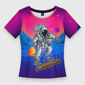 Женская футболка 3D Slim с принтом Космонавт прыгает на скейте в Петрозаводске,  |  | skate | космонавт | космос | скейт | скейтер