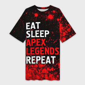 Платье-футболка 3D с принтом Eat Sleep Apex Legends Repeat + Краска в Петрозаводске,  |  | apex | eat sleep apex legends repeat | legends | logo | апекс | игра | игры | краска | краски | легент | лого | логотип | символ