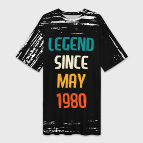 Платье-футболка 3D с принтом Legend Since May 1980  FS в Петрозаводске,  |  | 1980 | legend | made in | may | paint | since | ussr | бабушке | брату | брызги | год | дедушке | день | жене | краска | мае | май | маме | мужу | папе | рожден | рождения | сделано | сестре | ссср | юбилей