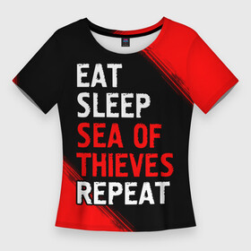 Женская футболка 3D Slim с принтом Eat Sleep Sea of Thieves Repeat  Краски в Петрозаводске,  |  | eat sleep sea of thieves repeat | logo | sea | thieves | воров | игра | игры | краска | лого | логотип | море | символ