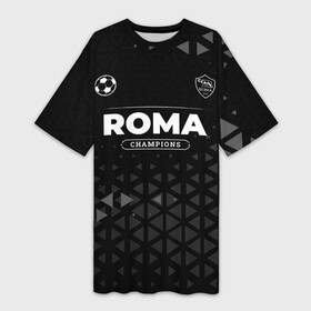 Платье-футболка 3D с принтом Roma Форма Champions в Петрозаводске,  |  | club | football | logo | roma | клуб | краска | лого | мяч | рома | символ | спорт | форма | футбол | футболист | футболисты | футбольный