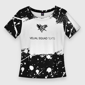 Женская футболка 3D Slim с принтом велиал сквад в Петрозаводске,  |  | pharaoh | velial | velial squad | velialsquad | велиал сквад | глубина | реакция | рэп
