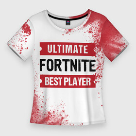 Женская футболка 3D Slim с принтом Fortnite  Ultimate в Петрозаводске,  |  | fortnite | logo | ultimate | игра | игры | краска | краски | лого | логотип | символ | фортнайт