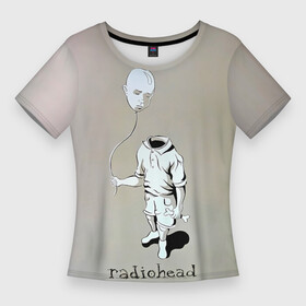 Женская футболка 3D Slim с принтом Radiohead голова воздушный шар в Петрозаводске,  |  | radio head | radiohead | thom yorke | одержимый чем то | радио хед | радиохед | радиохэд | рок | рок группа | том йорк | томас эдвард йорк | фанат