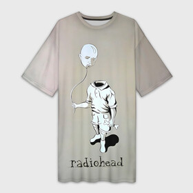 Платье-футболка 3D с принтом Radiohead голова воздушный шар в Петрозаводске,  |  | radio head | radiohead | thom yorke | одержимый чем то | радио хед | радиохед | радиохэд | рок | рок группа | том йорк | томас эдвард йорк | фанат