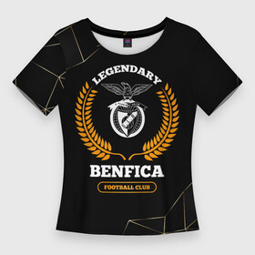 Женская футболка 3D Slim с принтом Лого Benfica и надпись Legendary Football Club на темном фоне в Петрозаводске,  |  | benfica | club | football | logo | бенфика | звезды | клуб | космос | лого | мяч | символ | спорт | футбол | футболист | футболисты | футбольный