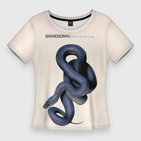 Женская футболка 3D Slim с принтом How Did You Love  Shinedown в Петрозаводске,  |  | brent smith | shinedown | брент смит | группа | музыка | рок | рок группа