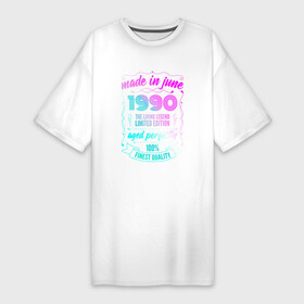 Платье-футболка хлопок с принтом Made In June 1990 Vintage Neon в Петрозаводске,  |  | 1990 | born | limited edition | made | made in | may | neon | retro | ussr | vintage | брату | винтаж | год | день | жене | июне | июнь | маме | мужу | неон | неоновые | папе | ретро | рожден | рождения | сделан | сделана | сделано | сестре