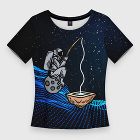 Женская футболка 3D Slim с принтом Космонавт  рыбак в Петрозаводске,  |  | космонавт | космос | рыба | рыбак | рыбалка
