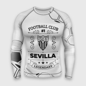 Мужской рашгард 3D с принтом Sevilla Football Club Number 1 Legendary в Петрозаводске,  |  | Тематика изображения на принте: club | football | logo | sevilla | камуфляж | клуб | лого | милитари | мяч | севилья | символ | спорт | футбол | футболист | футболисты | футбольный