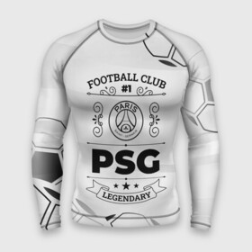 Мужской рашгард 3D с принтом PSG Football Club Number 1 Legendary в Петрозаводске,  |  | club | football | germain | logo | paris | psg | saint | жермен | звезды | клуб | космос | лого | мяч | пари | псж | сен | символ | спорт | футбол | футболист | футболисты | футбольный