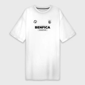 Платье-футболка хлопок с принтом Benfica Униформа Чемпионов в Петрозаводске,  |  | benfica | club | football | logo | бенфика | клуб | лого | мяч | символ | спорт | форма | футбол | футболист | футболисты | футбольный