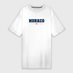 Платье-футболка хлопок с принтом Monaco FC Classic в Петрозаводске,  |  | club | football | logo | monaco | клуб | лого | монако | мяч | символ | спорт | футбол | футболист | футболисты | футбольный