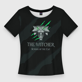 Женская футболка 3D Slim с принтом The Witcher School of the Cat в Петрозаводске,  |  | school of the cat | the witcher | witcher | ведьмак | школа кота
