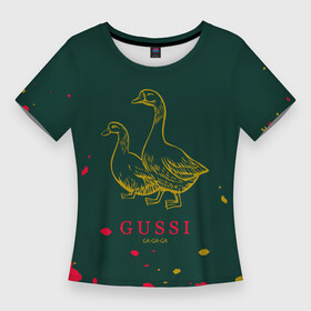 Женская футболка 3D Slim с принтом gucci  ga ga ga  краска в Петрозаводске,  |  | fasion | gold | gucci | gussi | trend | гусси | гуччи | золото | золотой | мода | одежда | тренд | тренды